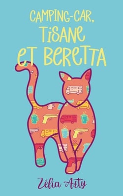 Camping-car, tisane et Beretta