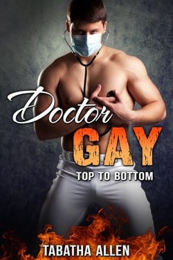 Doctor Gay - Top to Bottom - Gay Doctor Exam, #2