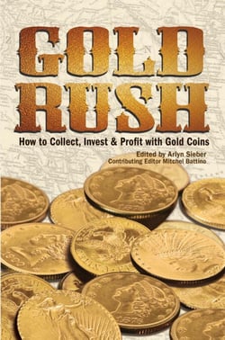 Gold Rush - How to Collect, Invest and Profit With Gold Coins