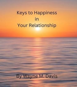 Keys to Happiness in Your Relationship