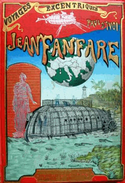 Jean Fanfare. Voyages excentriques volume 4 - Voyages excentriques volume 4