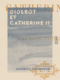 Diderot et Catherine II