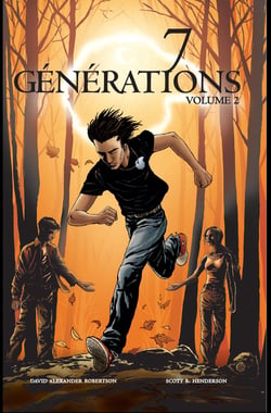 7 Générations : Cicatrices (Volume 2) - Bandes dessinées - autochtone
