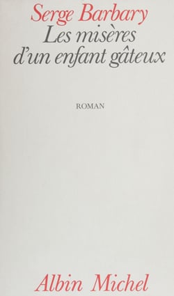Les misères d'un enfant gâteux