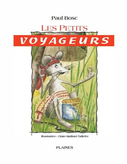 petits voyageurs, Les - Album jeunesse