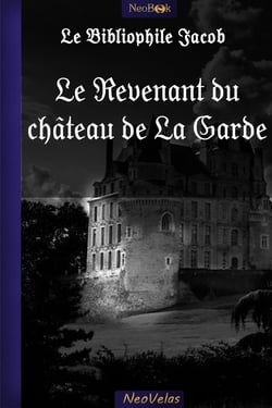 Le Revenant du château de La Garde