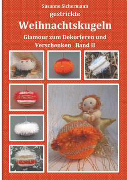 gestrickte Weihnachtskugeln - Glamour zum Dekorieren und Verschenken