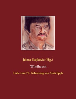 Windhauch - Gabe zum 70. Geburtstag von Alois Epple