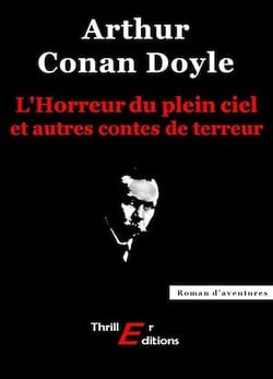 L'Horreur du plein ciel et autres contes de terreur