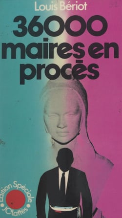 36 000 maires en procès
