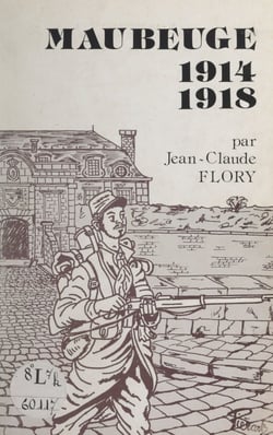 Maubeuge, 1914-1918