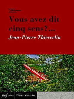 Vous avez dit cinq sens ? ...