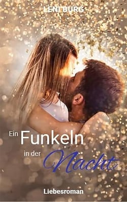 Ein Funkeln in der Nacht - Flucht nach Curly Creek 1