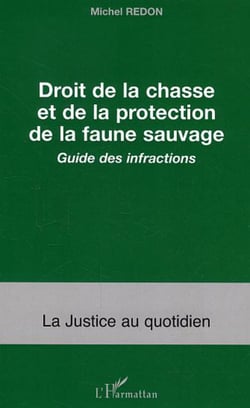 Droit de la chasse et de la protection de la faune sauvage