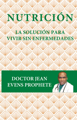 Nutrición - La solución para vivir sin enfermedades