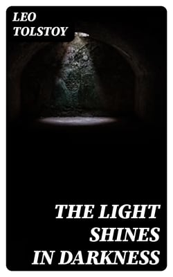 The Light Shines in Darkness