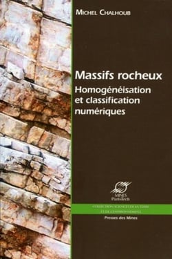 Massifs rocheux - Homogénéisation et classification numériques