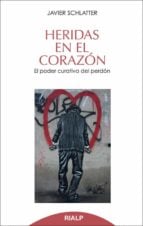 Heridas en el corazón - El poder curativo del perdón