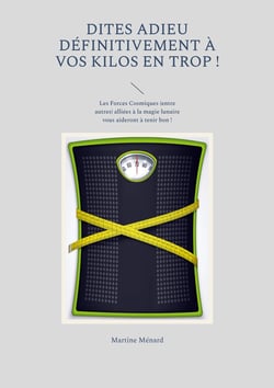 Dites adieu définitivement à vos kilos en trop ! - Les Forces Cosmiques (entre autres) alliées à la magie lunaire vous aideront à tenir bon !