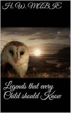 Legends That Every Child Should Know