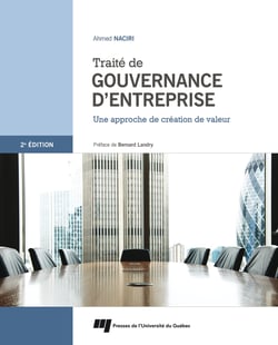 Traité de gouvernance d'entreprise 2e édition - Une approche de création de valeur