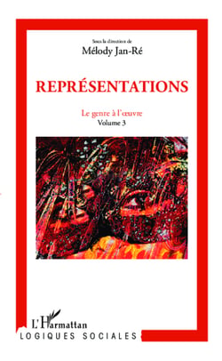 Représentations - Le genre à l'oeuvre (Volume 3)