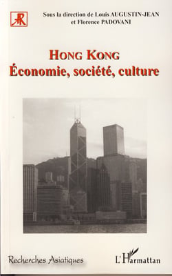 HONG-KONG - Economie, société, culture
