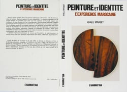 Peinture et Identité - L'expérience marocaine