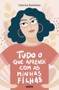 Tudo o que aprendi com as minhas filhas