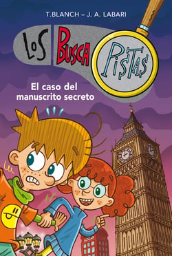El caso del manuscrito secreto (Serie Los BuscaPistas 13)