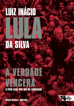 A verdade vencerá (2ª edição) - o povo quer saber por que me condenam