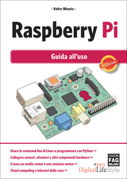 Raspberry Pi - Guida all'uso