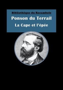 La Cape et l'épée - Épisode du règne d'Henri II