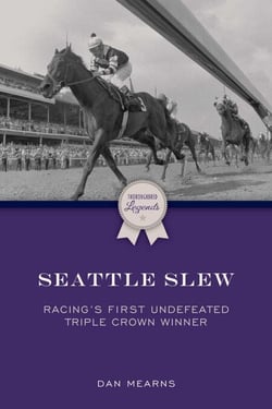 Seattle Slew - Racing's First Undefeated Triple Crown Winner