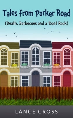 Tales from Parker Road (Death, Barbecues and a Toast Rack)