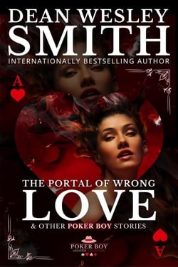 The Portal of Wrong Love - Poker Boy