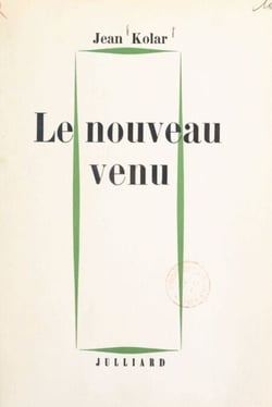 Le nouveau venu
