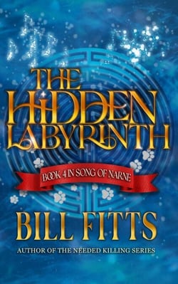The Hidden Labyrinth - Song of Narne, #4