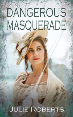 Dangerous Masquerade - A sparkling Regency romance (The Regency Marriage Laws)