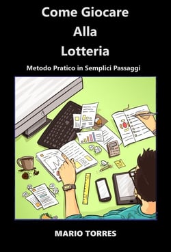 Come Giocare Alla Lotteria - Come Giocare Alla Lotteria, #1
