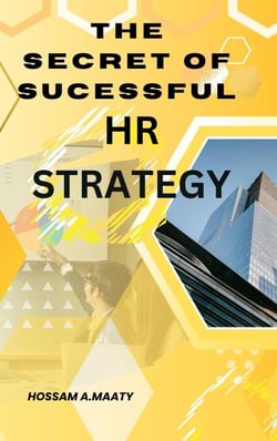The Secret Of  Successful HR  Strategy - Hotel's Management, #1