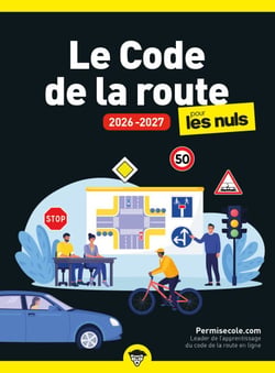 Le Code de la route 2026-2027 pour les Nuls - guide, permis, entrainement