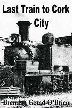 Last Train to Cork City