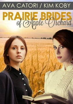 Prairie Brides of Apple Orchard - Prairie Brides of Apple Orchard, #3