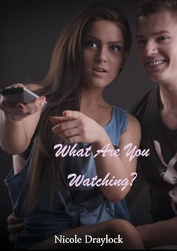What Are You Watching?