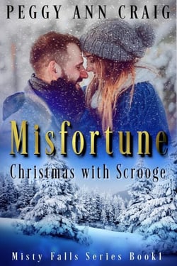 Misfortune (Christmas with Scrooge) - Misty Falls, #1