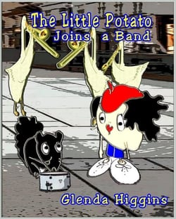 The Little Potato Joins a Band - The Adventures of the Little Potato
