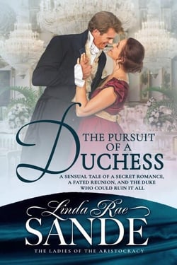The Pursuit of a Duchess - The Ladies of the Aristocracy, #3