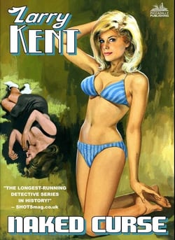 Larry Kent: Naked Curse - Larry Kent, #15
