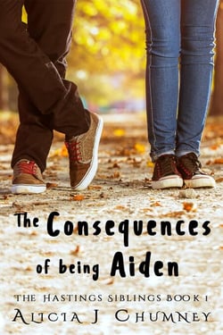 The Consequences of Being Aiden - The Hastings Siblings, #1